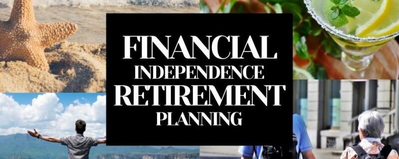 financial independence and retirement