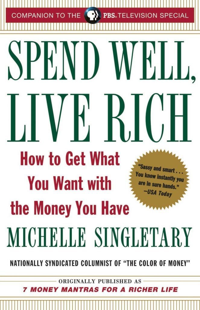 Spend Well, Live Rich