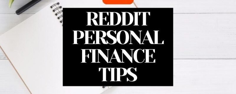 REDDIT PERSONAL FINANCE TIPS