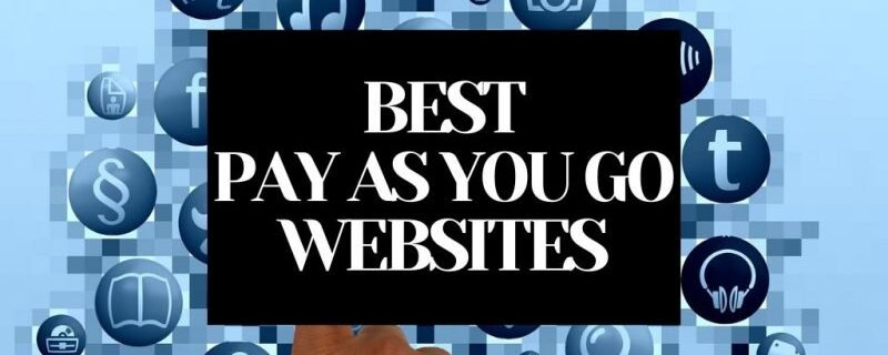 BEST PAY AS YOU GO WEBSITES