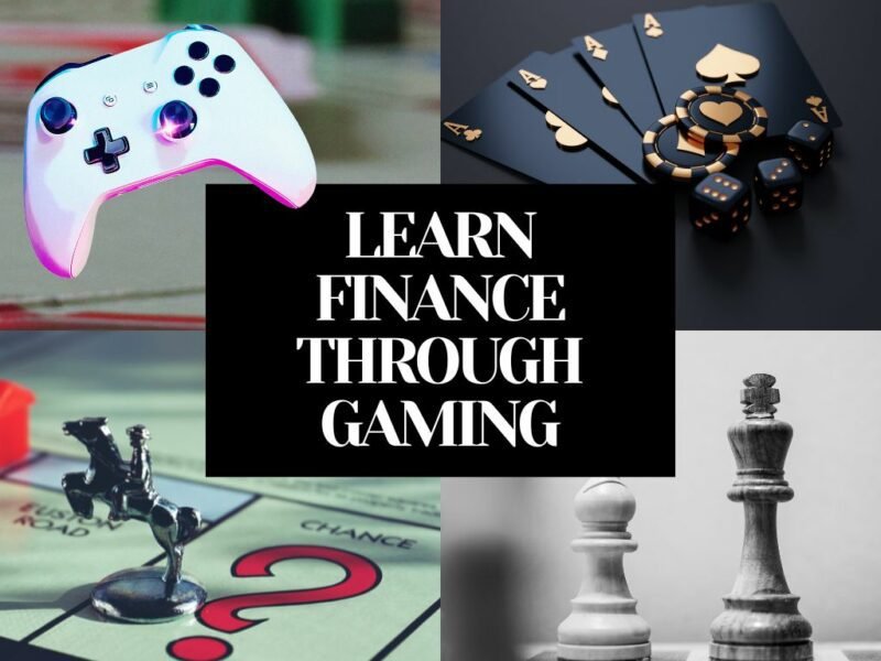 LEARN FINANCE THROUGH GAMING