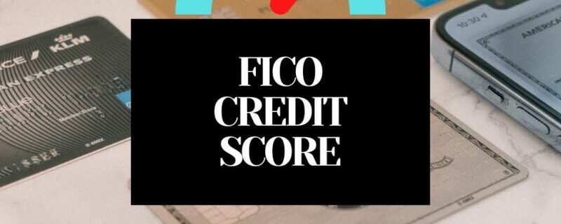 FICO CREDIT SCORE