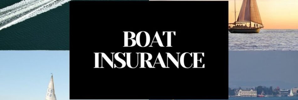 BOAT INSURANCE